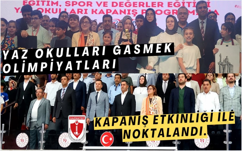 GAZİANTEP’TE YAZ OKULLARI “GASMEK OLİMPİYATLARI” KAPANIŞ ETKİNLİĞİYLE NOKTALANDI